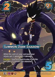 summon dark shadow