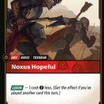 Noxus Hopeful